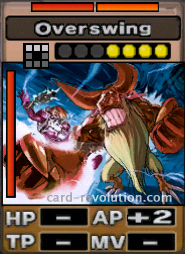 The Overswing CARD adds 2 Attacking Points. It costs 4 attack points to set. Its range is a horizontal line of 3 squares. Its Resist Colors are red and orange. Its Left Color is red.