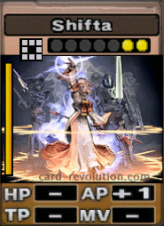 The Shifta CARD adds one Attacking Point. It costs 2 attack points to set. Its range is the nearest surrounding squares. Its Left Color is yellow.