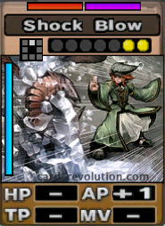 The Shock Blow CARD adds one Attacking Point. It costs 2 attack points to set. Its range is one square in front. Its Resist Colors are red and purple. Its Left Color is blue.