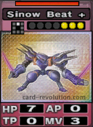 The Sinow Beat + CARD has 7 Hit Points, 0 Attacking Points, 0 Technique Points and 3 Move Points. It costs 3 attack points to set. Its range is one square in front. Its Resist Color is red.