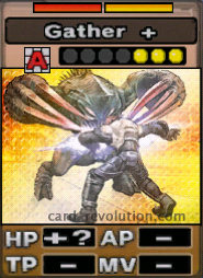 The Gather + CARD adds an unknown amount of Hit Points. It costs 3 defense points to set. Its range is any square. Its Resist Colors are red and yellow.