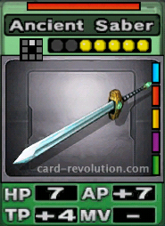 The Ancient Saber CARD has 7 Hit Points, adds 7 Attacking Points and 4 Technique Points. It costs 5 attack points to set. Its range is one square in front. Its Resist Color is red. Its Right Colors are blue, red, yellow, purple and green.