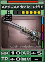 The Anti-Android Rifle CARD has 10 Hit Points, adds 5 Attacking Points and 0 Technique Points. It costs 5 attack points to set. Its range is 3 squares in front. Its Resist Color is red. Its Right Colors are blue, red, purple and green.