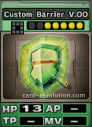 The Custom Barrier V.00 CARD has 13 Hit Points. It costs 5 attack points to set.