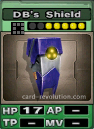 The DB's Shield CARD has 17 Hit Points. It costs 5 attack points to set.
