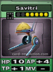 The Savitri CARD has 10 Hit Points, adds 4 Attacking Points and one Technique Point. It costs 5 attack points to set.